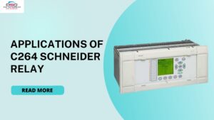 Read more about the article Application of Schneider Micom C264  Relay