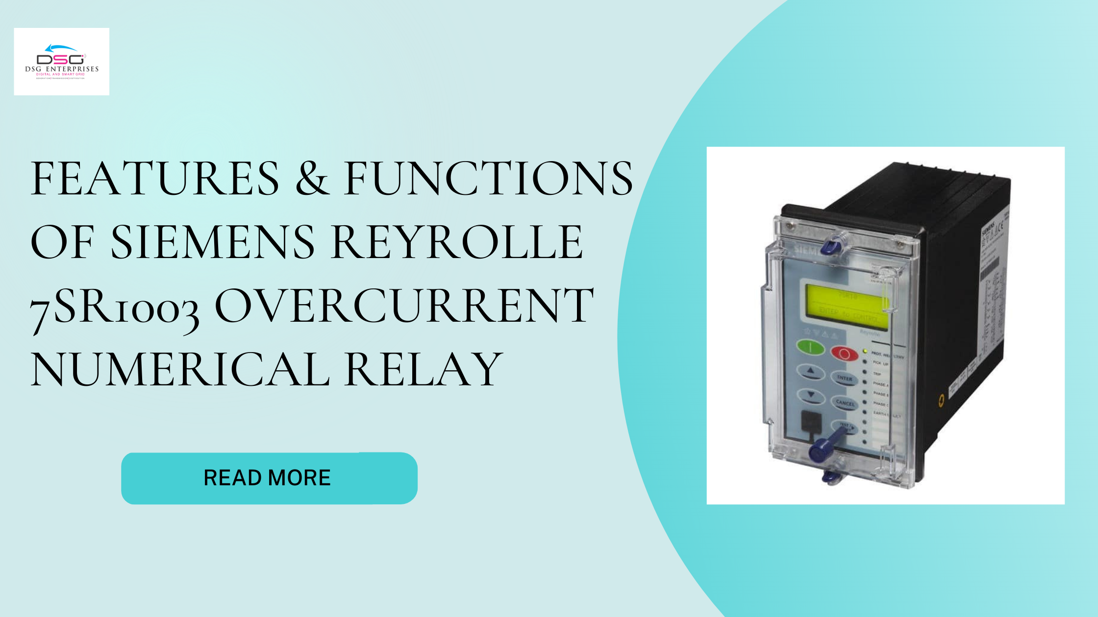 You are currently viewing Features & functions of Siemens Reyrolle 7SR1003 Overcurrent Numerical Relay