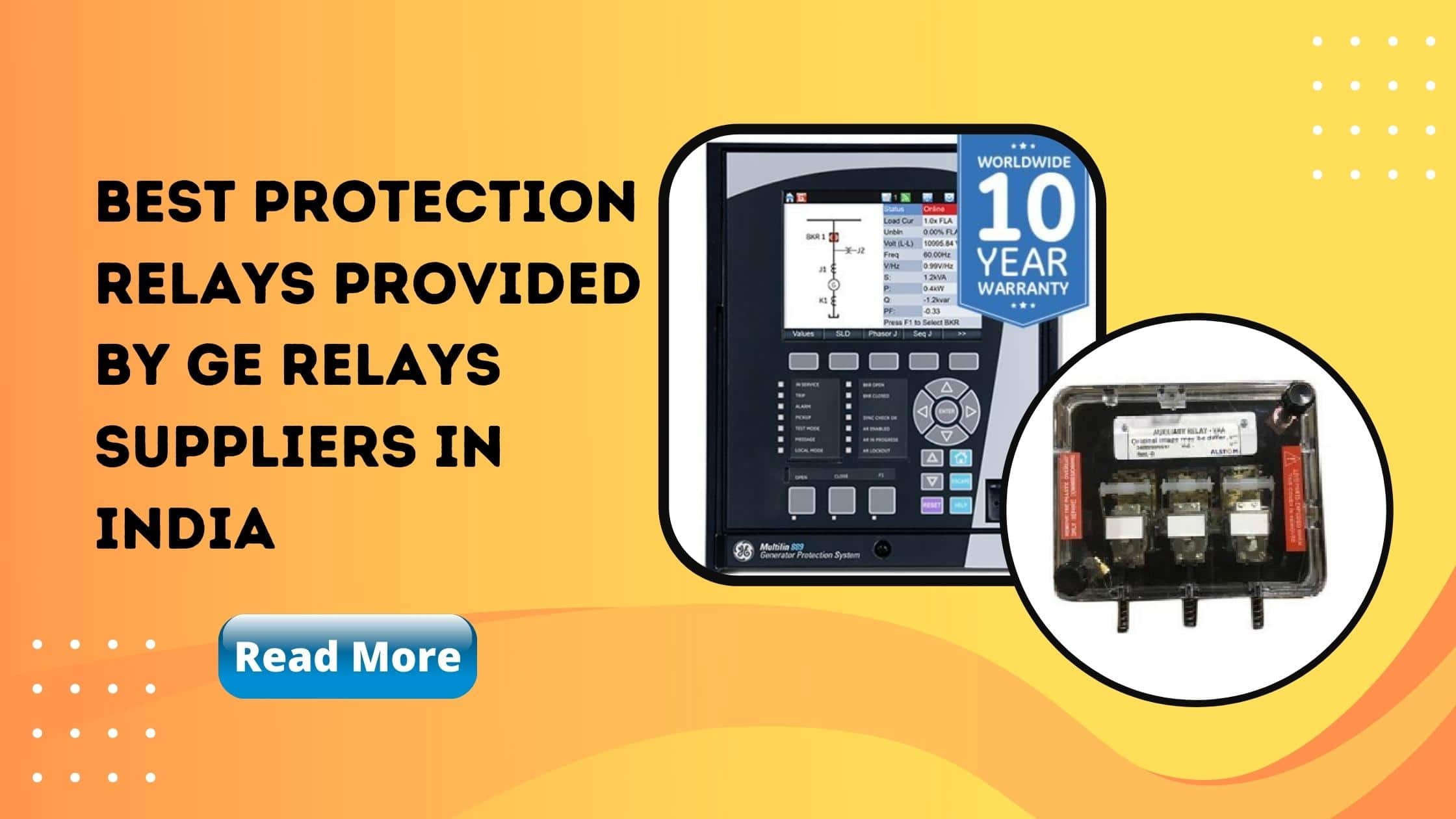 You are currently viewing Best Protection Relays Provided By GE Relays Suppliers in India