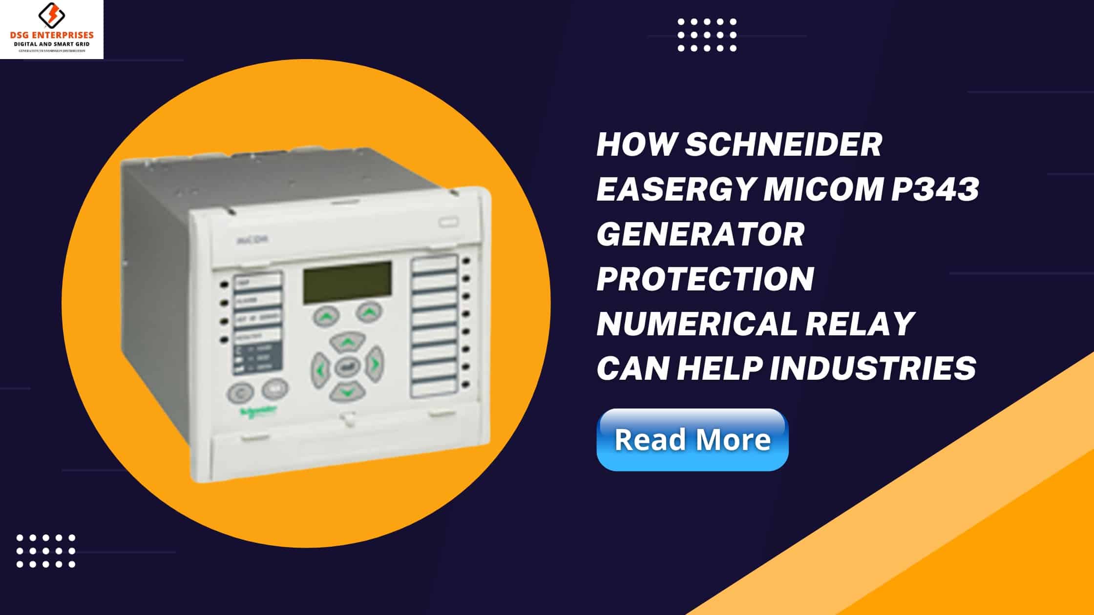 You are currently viewing How Schneider Easergy Micom P343 Generator Protection Numerical Relay Can Help Industries