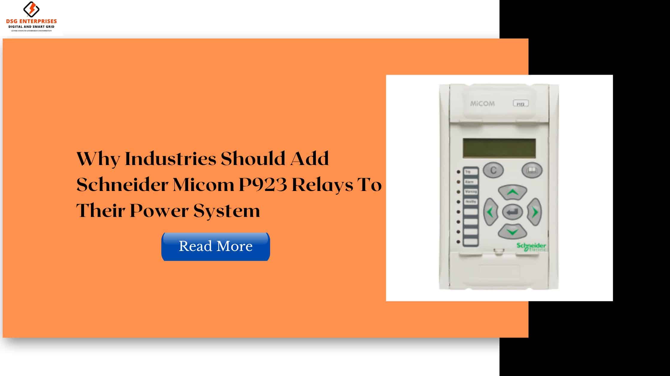 You are currently viewing Why Industries Should Add Schneider Micom P923 Relays To Their Power System