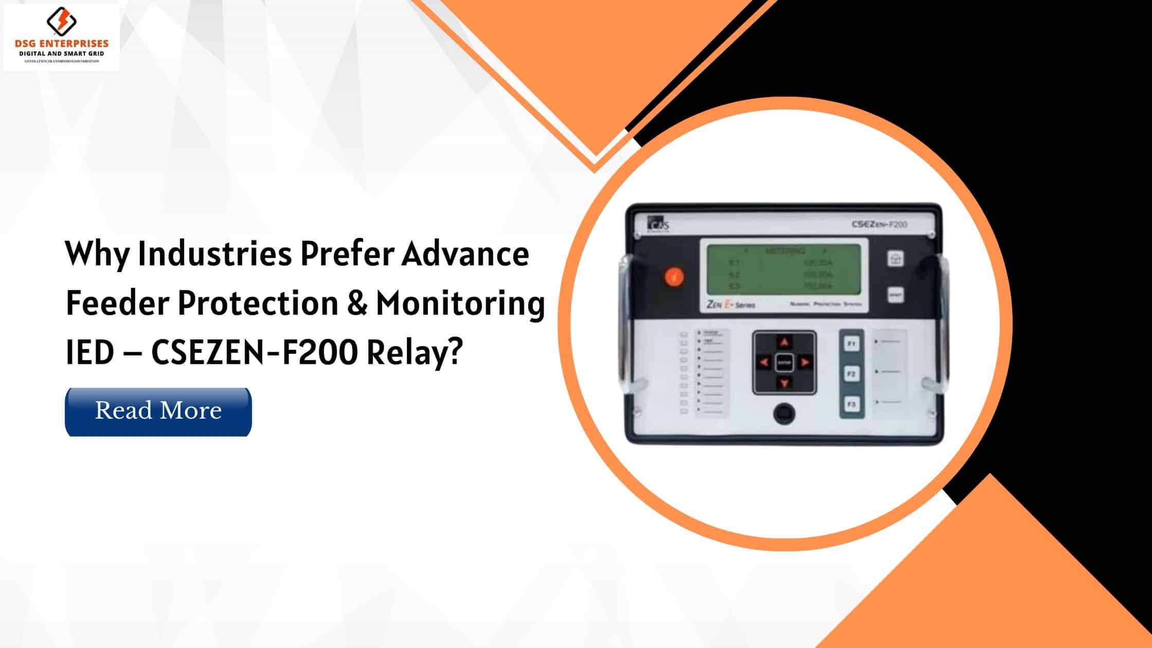 You are currently viewing Why Industries Prefer Advance Feeder Protection And Monitoring IED—CSEZEN-F200 Relay