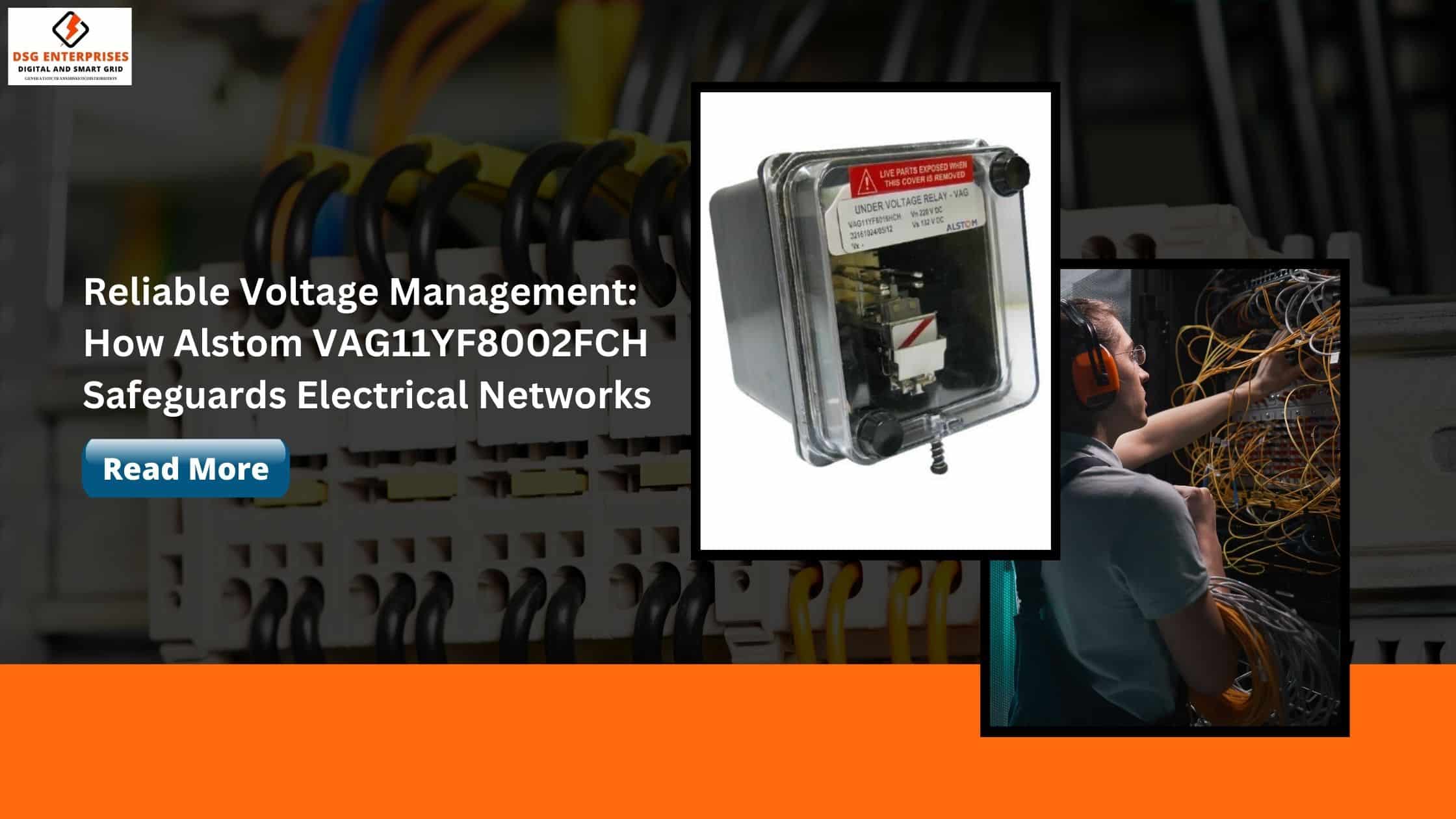 You are currently viewing Reliable Voltage Management: How Alstom VAG11YF8002FCH Safeguards Electrical Networks
