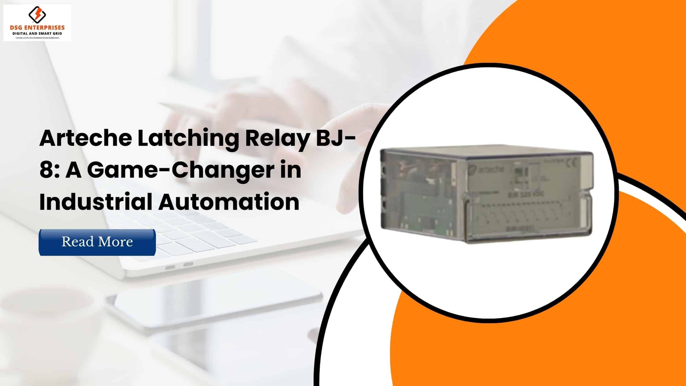 You are currently viewing Arteche Latching Relay BJ-8: A Game-Changer in Industrial Automation