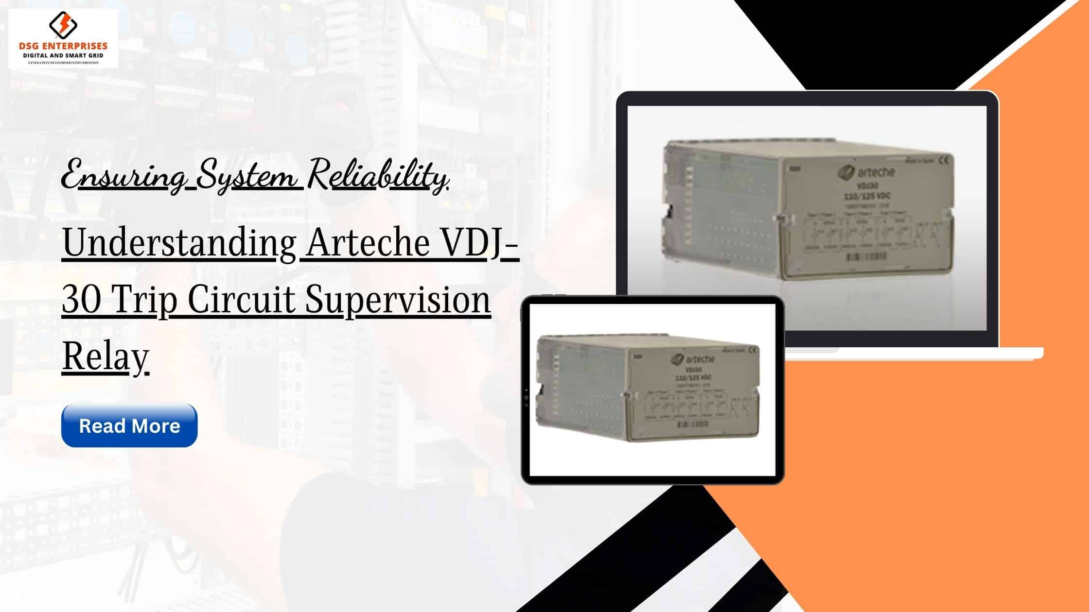 You are currently viewing Ensuring System Reliability: Understanding Arteche VDJ-30 Trip Circuit Supervision Relay