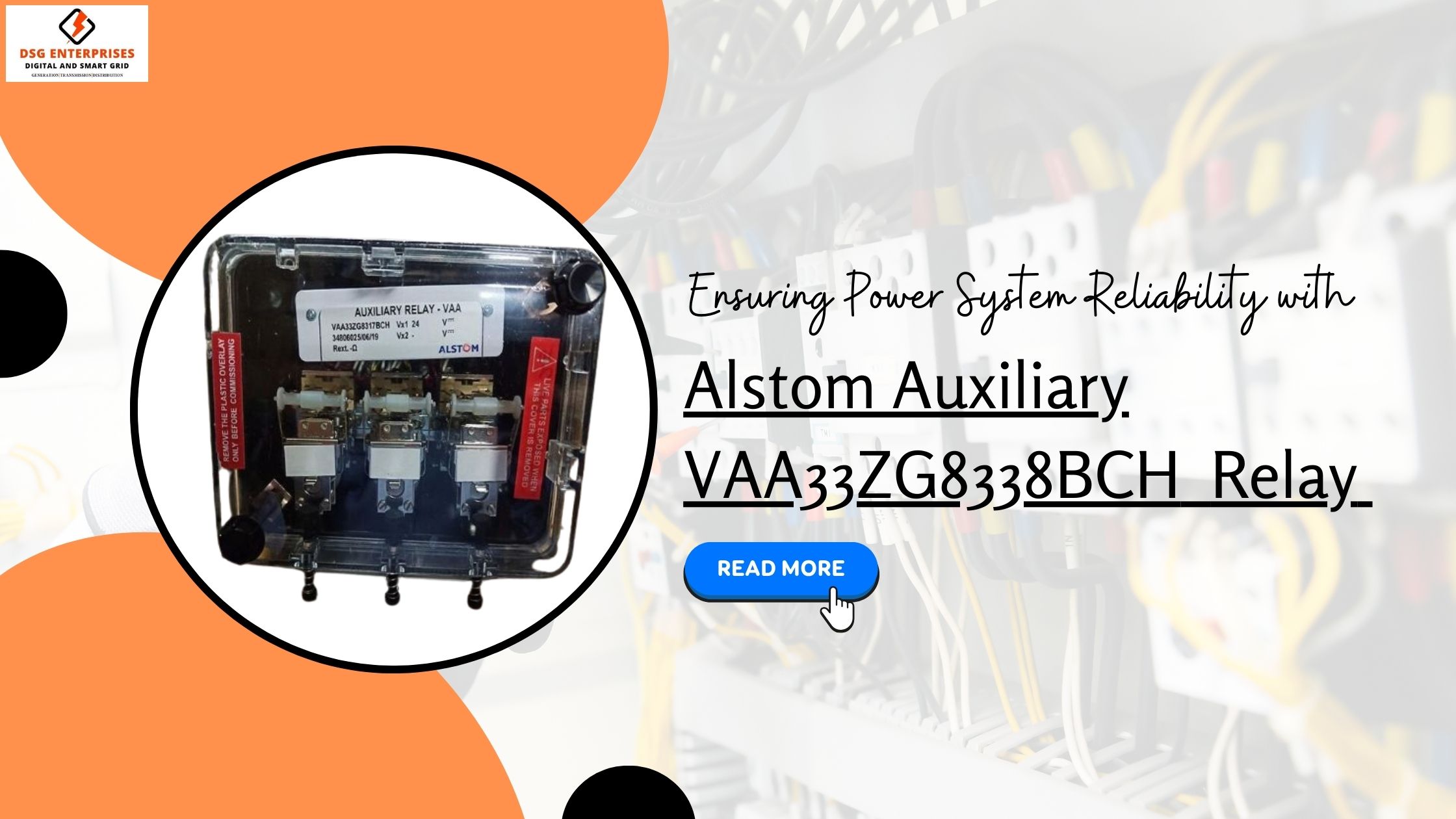 You are currently viewing Ensuring Power System Reliability with Alstom Auxiliary VAA33ZG8338BCH Relay