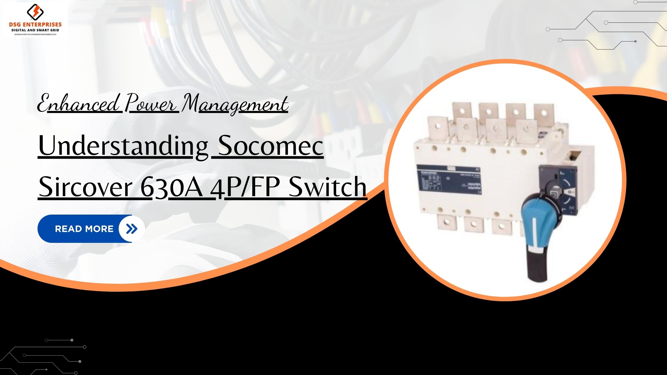 You are currently viewing Enhanced Power Management: Understanding Socomec Sircover 630A 4P/FP Switch