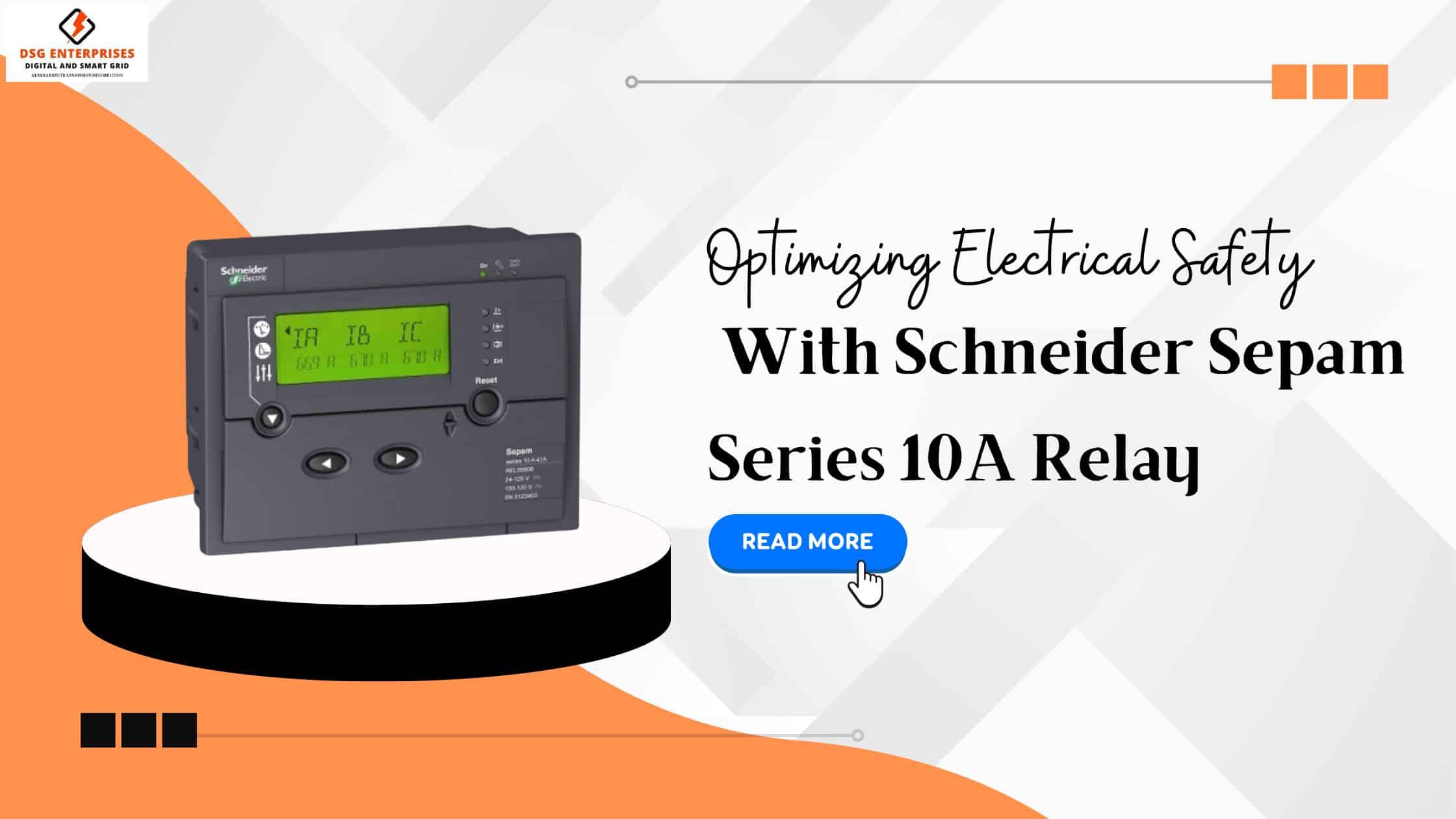 You are currently viewing Optimizing Electrical Safety with Schneider Sepam Series 10A Relay