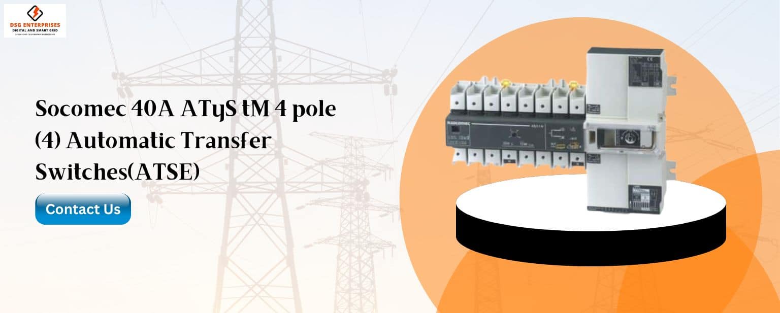 Socomec 40A ATyS tM: Power Management Solutions