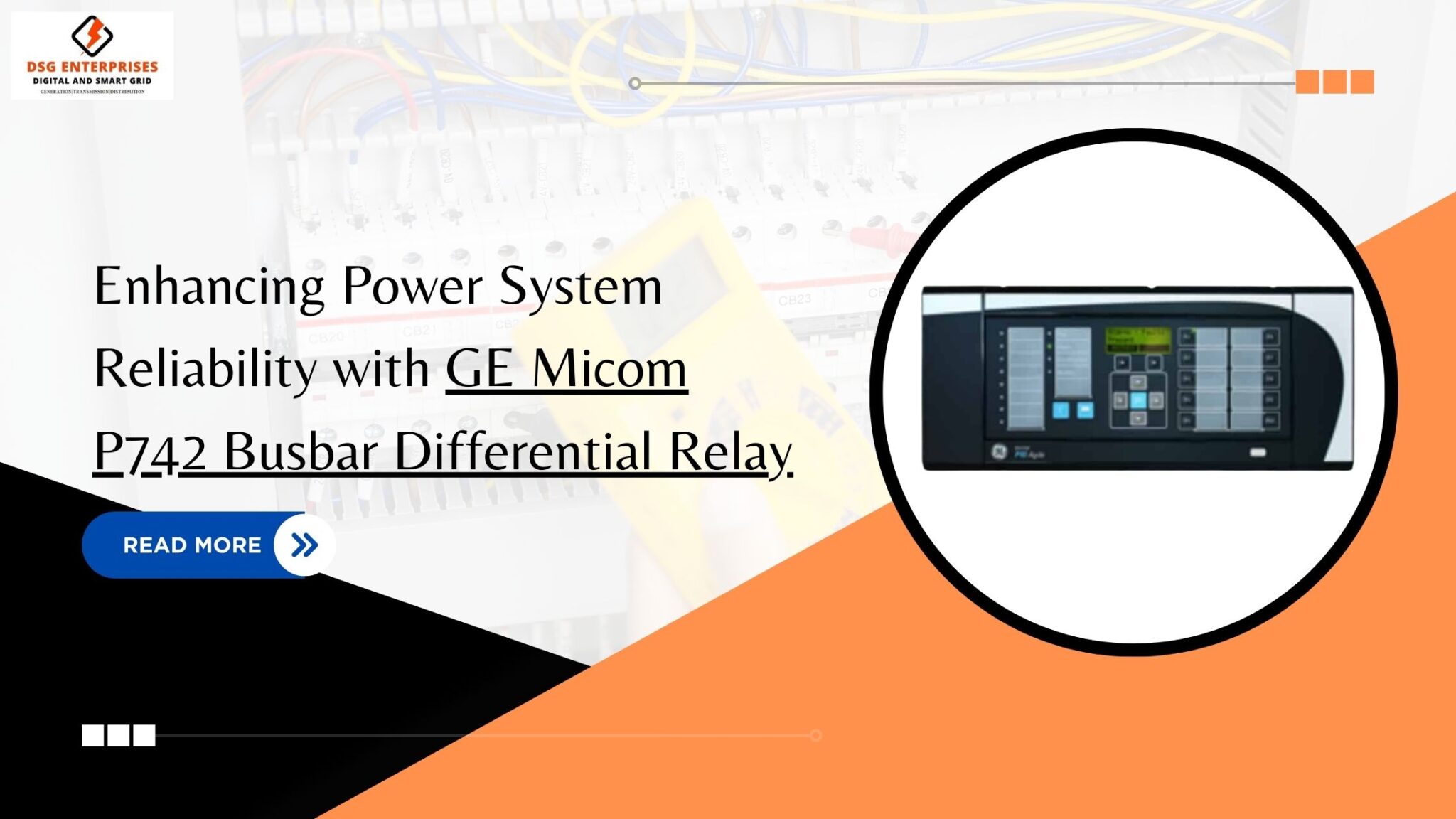 GE Micom P742 Busbar Relay: Enhanced Power System Reliability