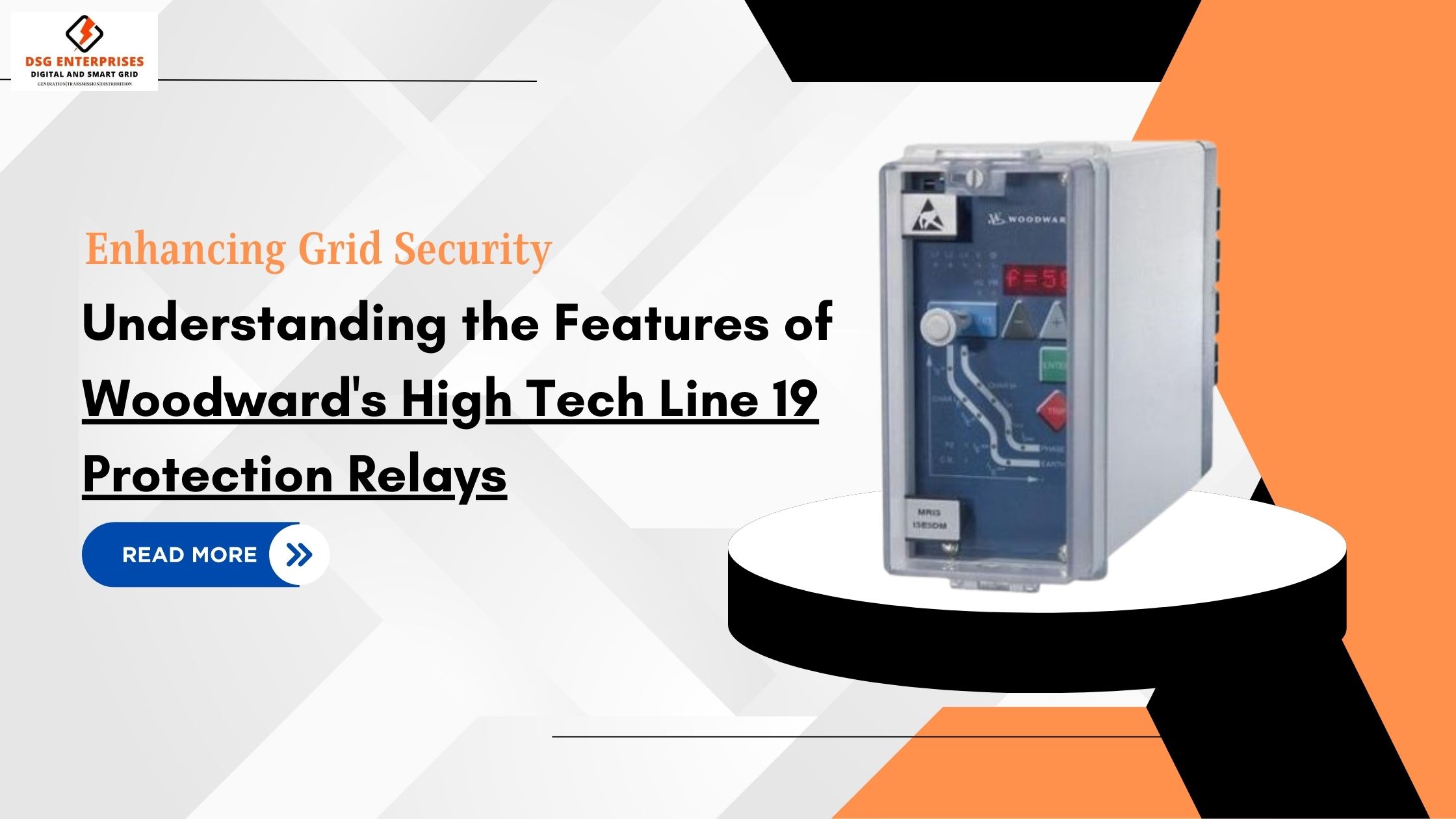 You are currently viewing Enhancing Grid Security: Understanding the Features of Woodward High Tech Line 19 Protection Relays