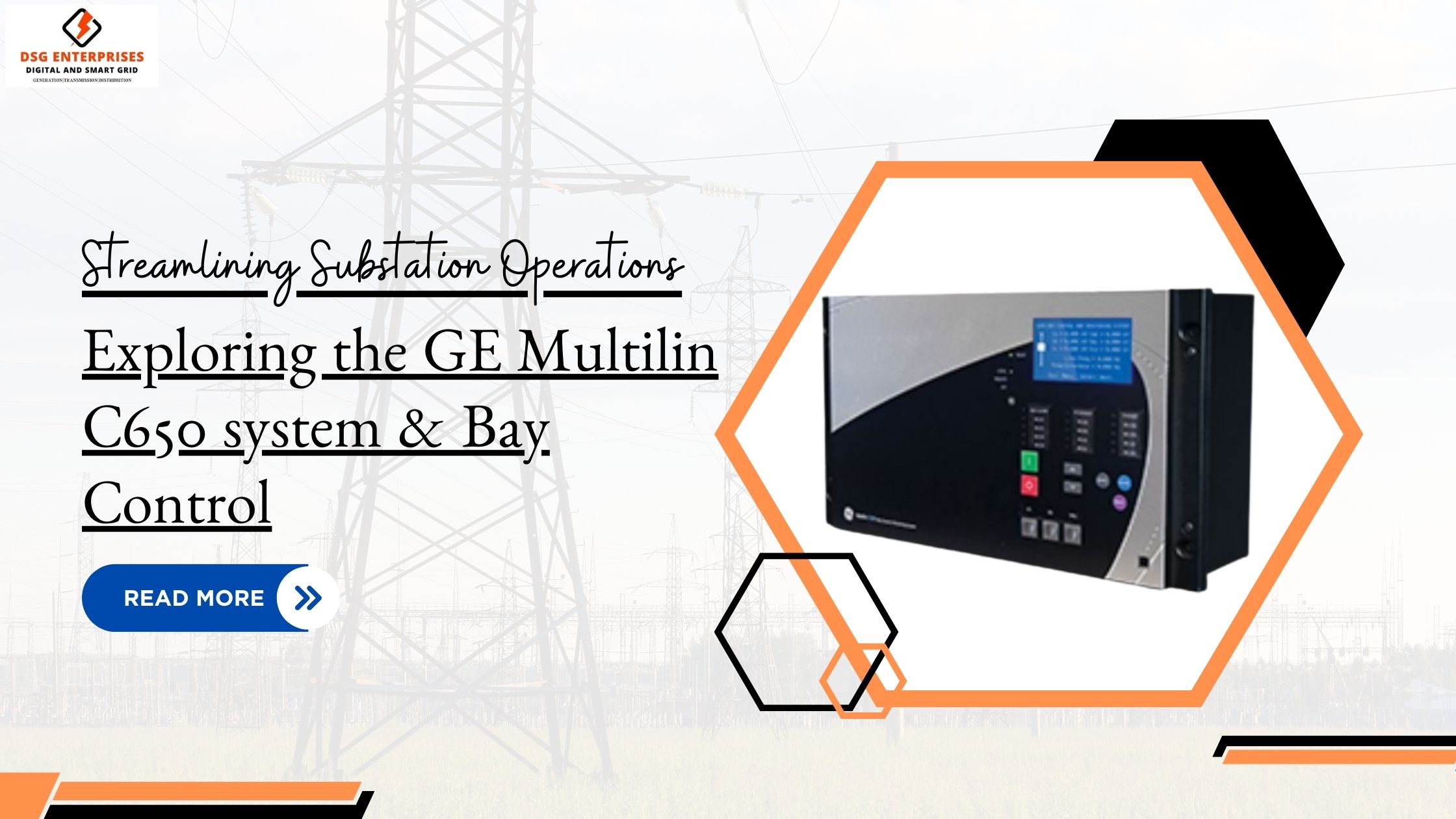 You are currently viewing Streamlining Substation Operations: Exploring the GE Multilin C650 System & Bay Control