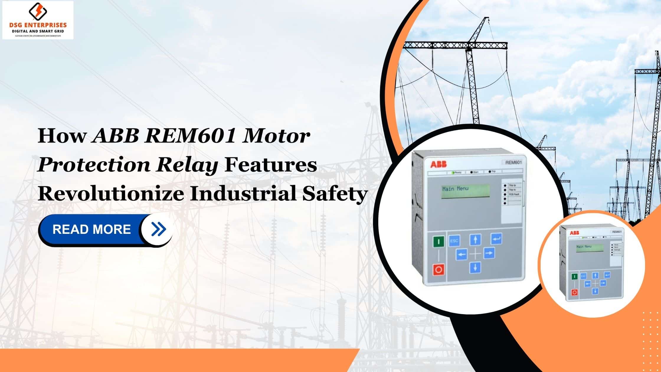 You are currently viewing How ABB REM601 Motor Protection Relay Features Revolutionize Industrial Safety