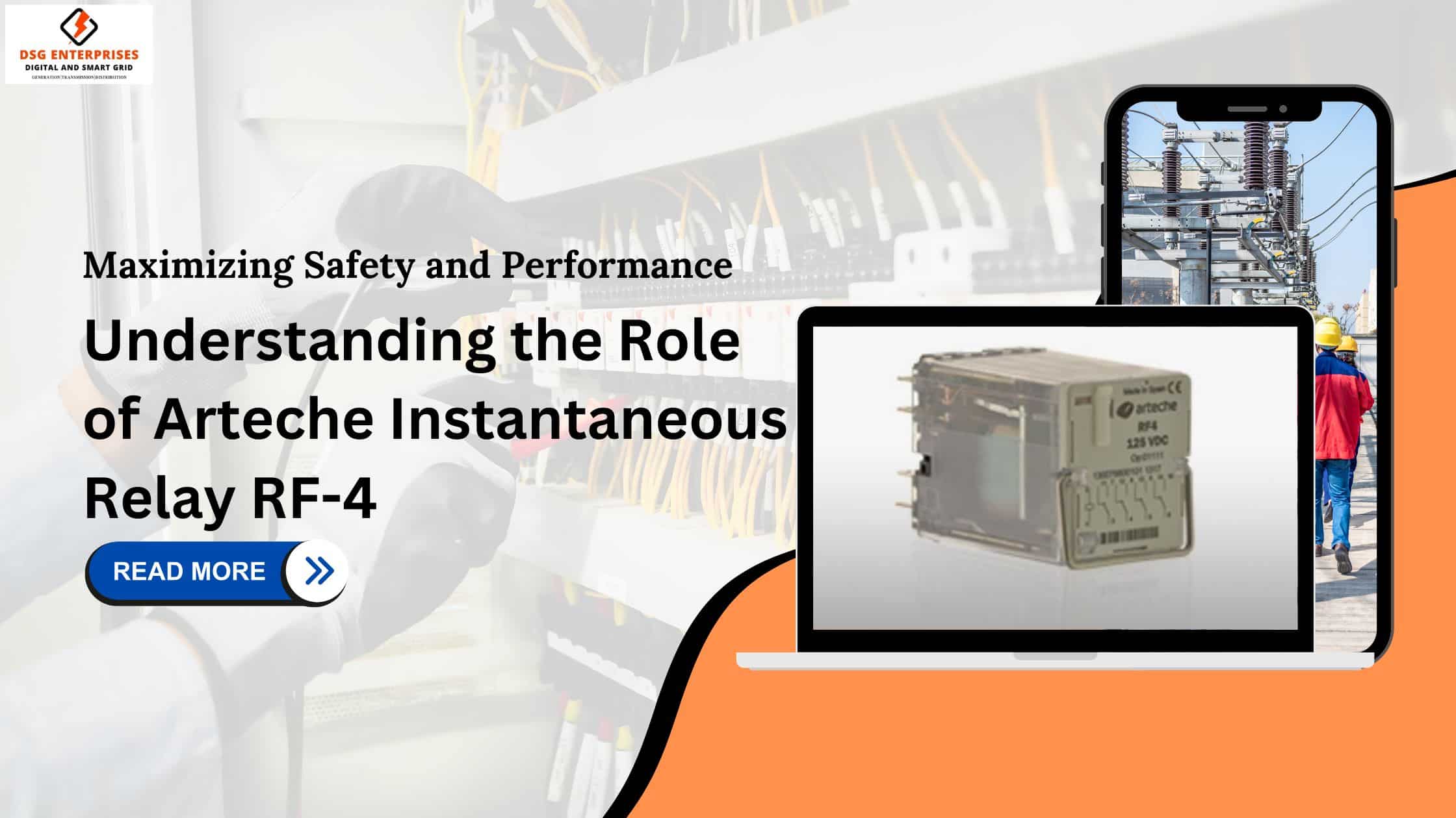 You are currently viewing Maximizing Safety and Performance: Understanding the Role of Arteche Instantaneous Relay RF-4