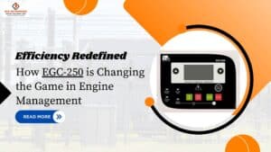 Read more about the article Efficiency Redefined: How EGC-250 is Changing the Game in Engine Management