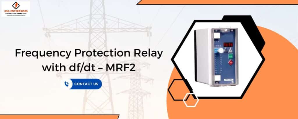 Frequency Protection Relay MRF2
