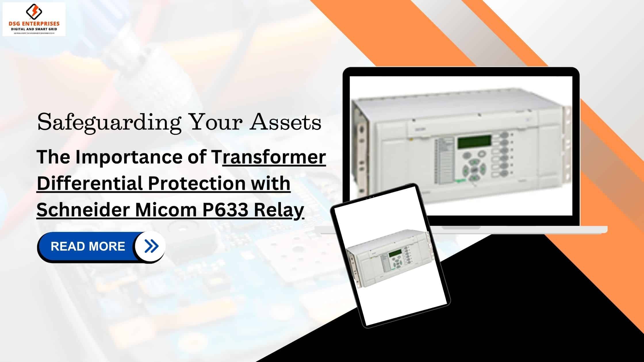 You are currently viewing Safeguarding Your Assets: The Importance of Transformer Differential Protection with Schneider Micom P633 Relay