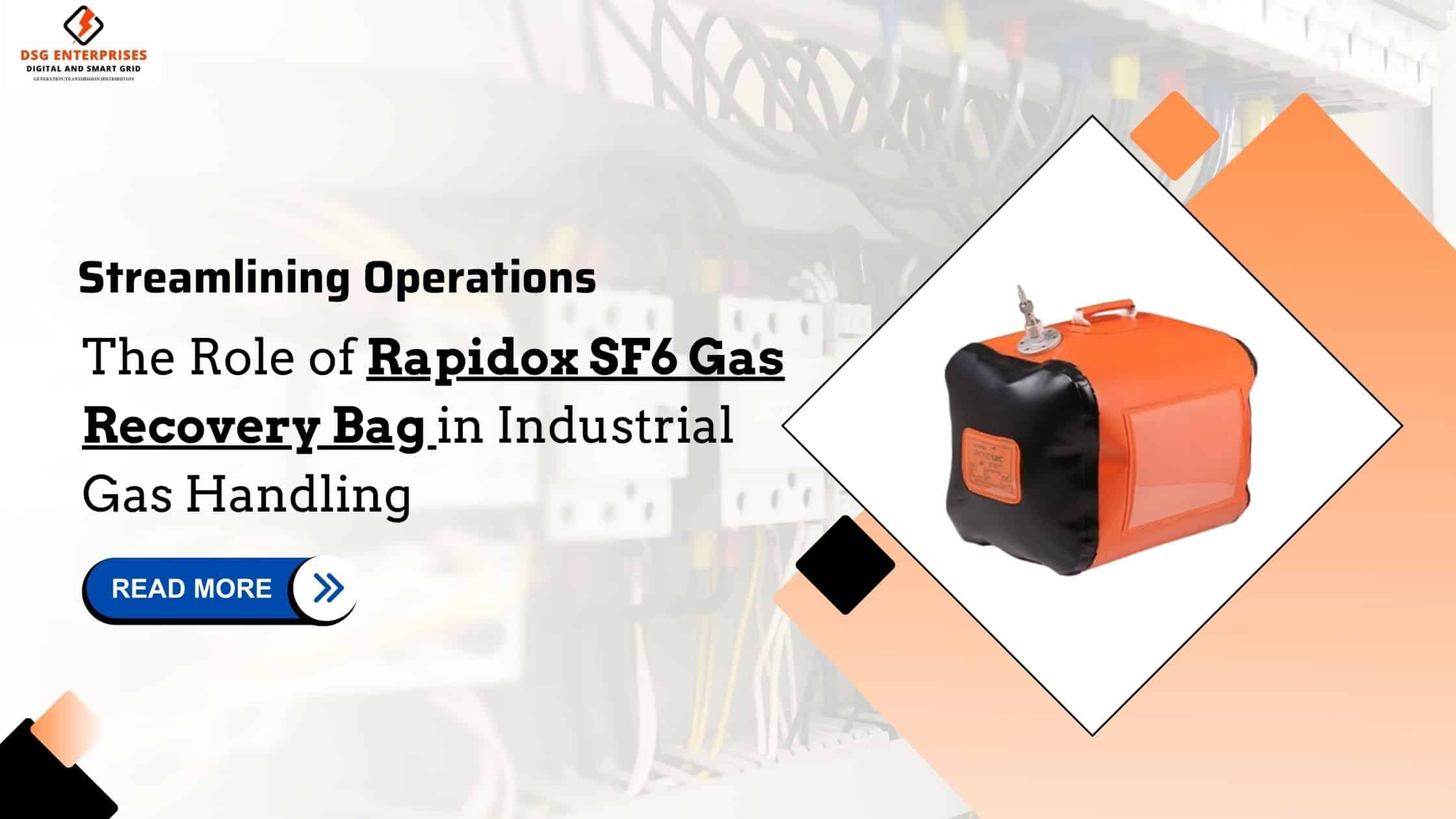 You are currently viewing Streamlining Operations: The Role of Rapidox SF6 Gas Recovery Bag in Industrial Gas Handling