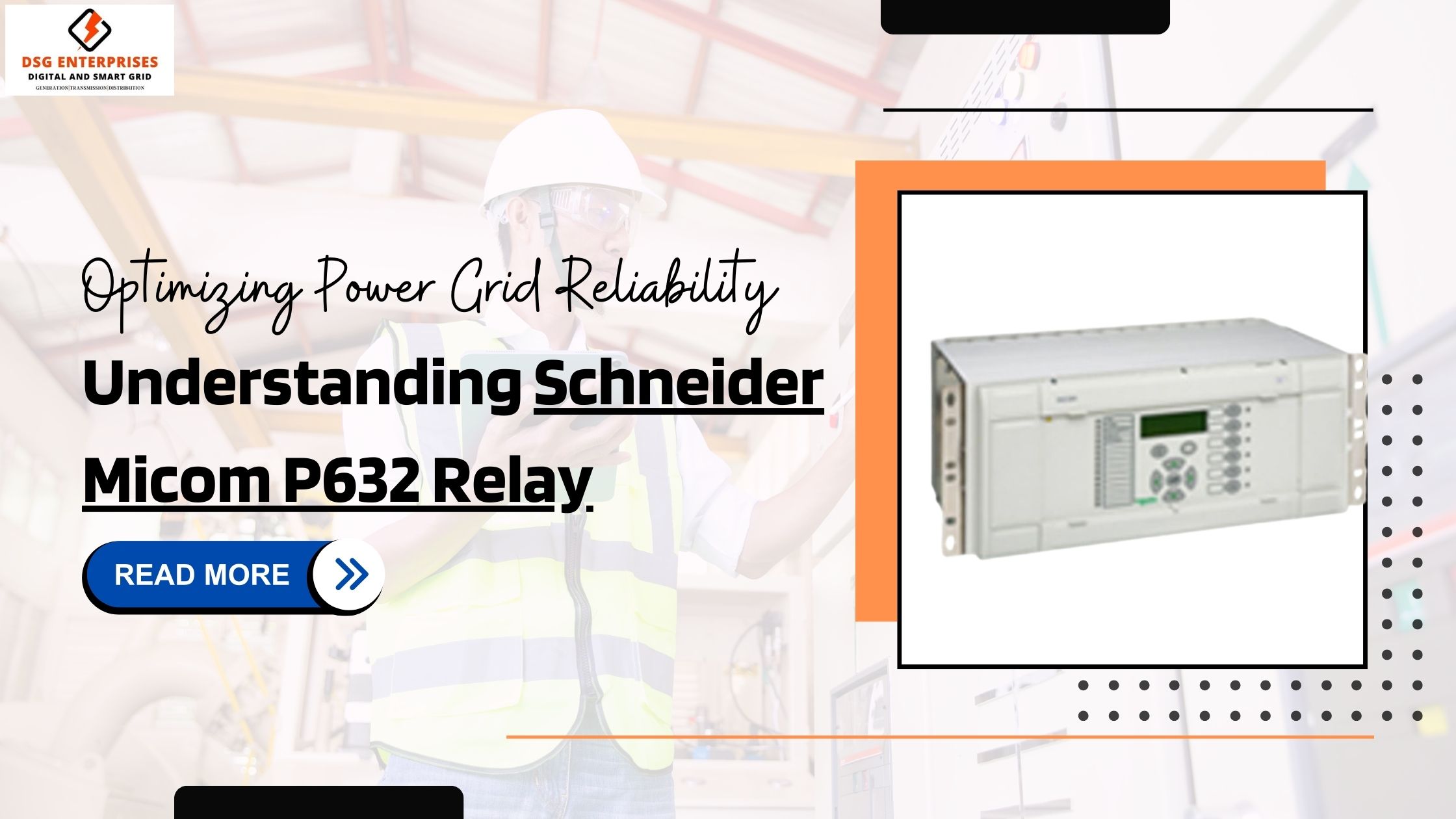 You are currently viewing Optimizing Power Grid Reliability: Understanding Schneider Micom P632 Relay