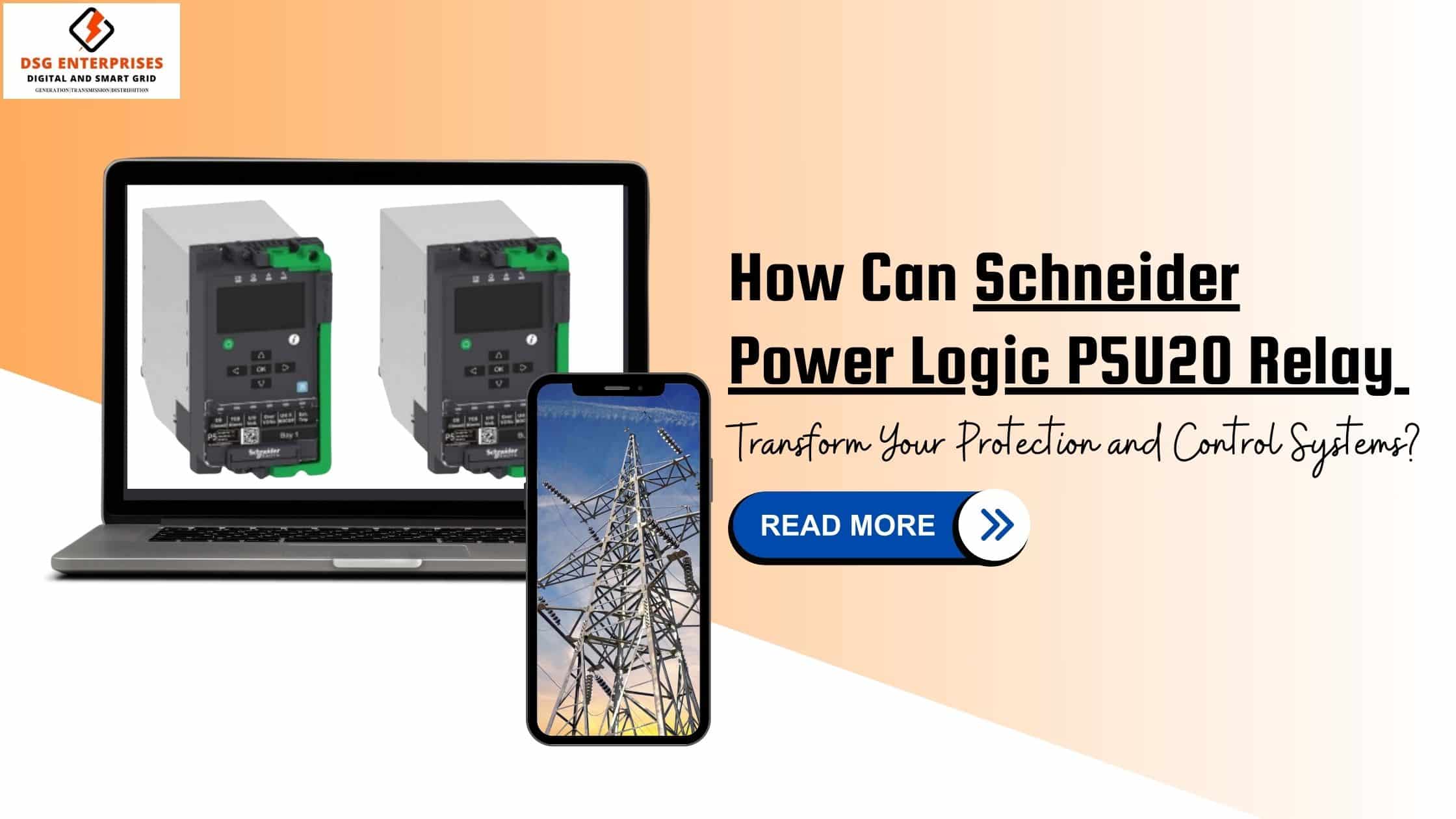 You are currently viewing How Can Schneider Power Logic P5U20 Relay Transform Your Protection and Control Systems?