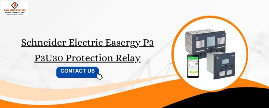 Schneider Easergy P3U30 Relay