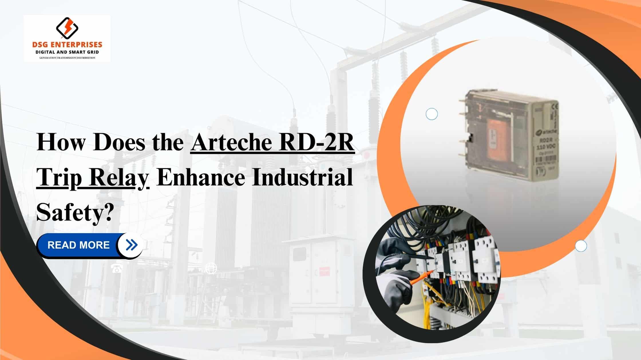 You are currently viewing How Does the Arteche RD-2R Trip Relay Enhance Industrial Safety?