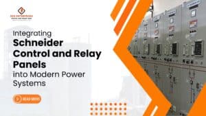 Read more about the article Integrating Schneider Control and Relay Panels into Modern Power Systems.