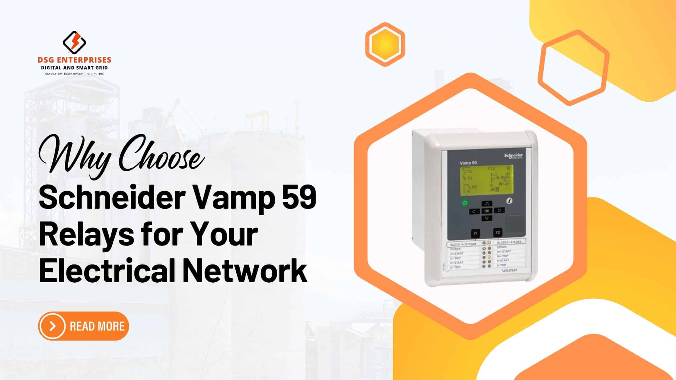 You are currently viewing Why Choose Schneider VAMP 59 Relay for Your Electrical Network?