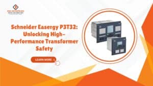 Read more about the article Schneider Easergy P3T32 Relay: Unlocking High-Performance Transformer Safety.