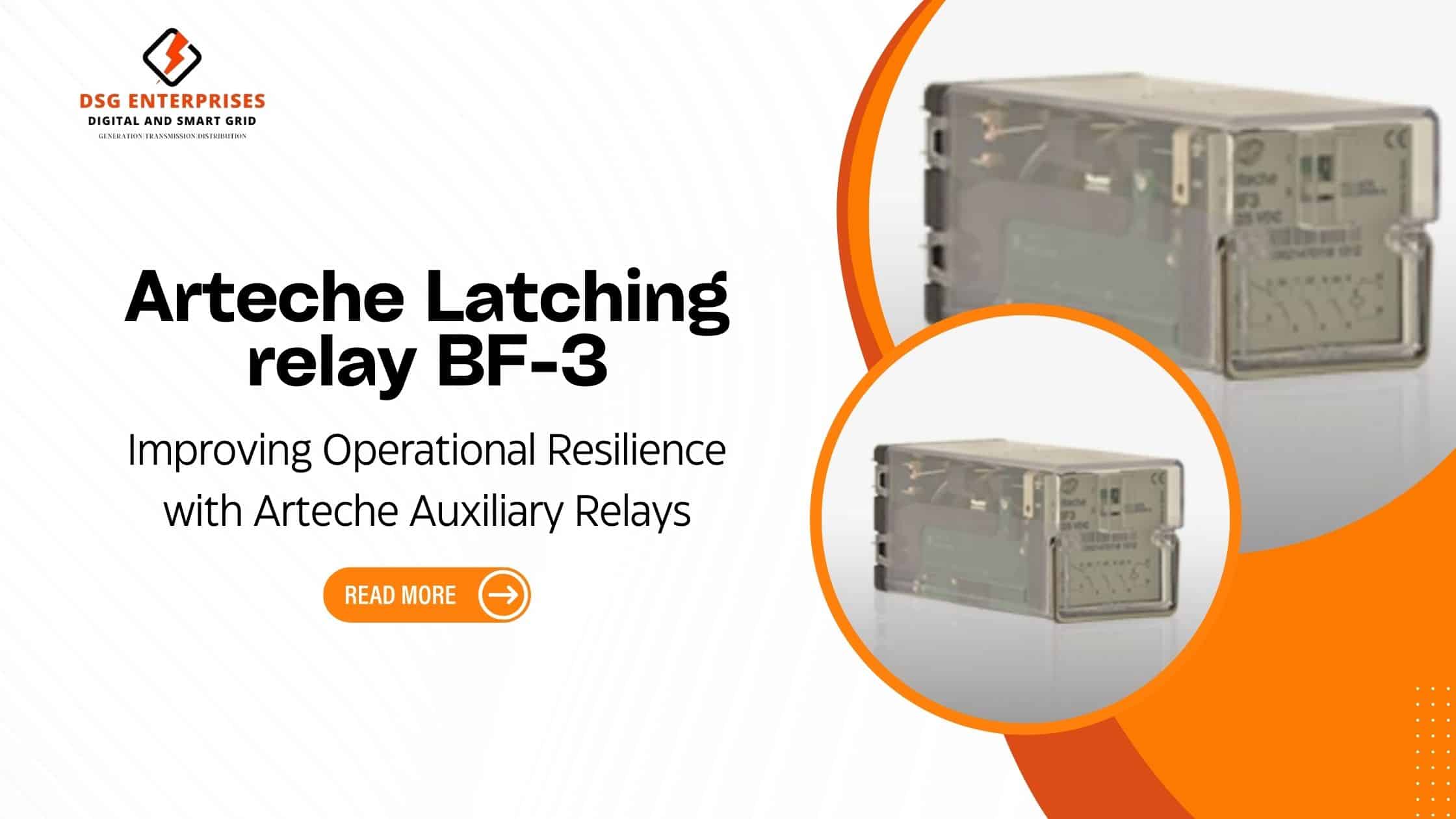 You are currently viewing Arteche Latching Relay BF-3: Improving Operational Resilience with Arteche Auxiliary Relays.