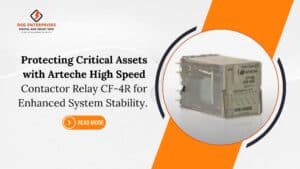 Read more about the article Protecting Critical Assets with Arteche High Speed Contactor Relay CF-4R for Enhanced System Stability. 