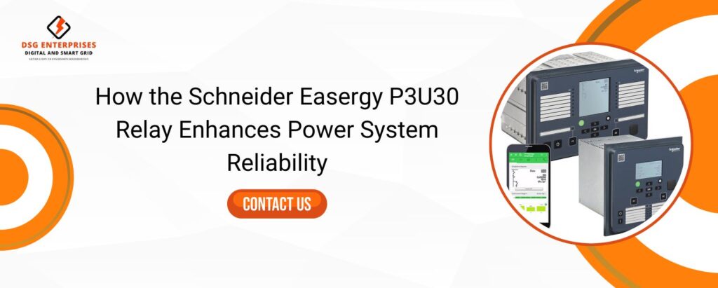 Schneider Easergy P3U30 Relay