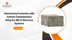 Read more about the article Maximizing Protection with Arteche Instantaneous Relay RJ-8DI in Electrical Systems.