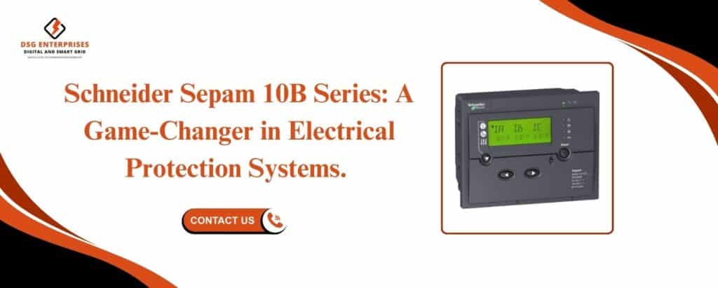 Schneider Sepam 10B Series