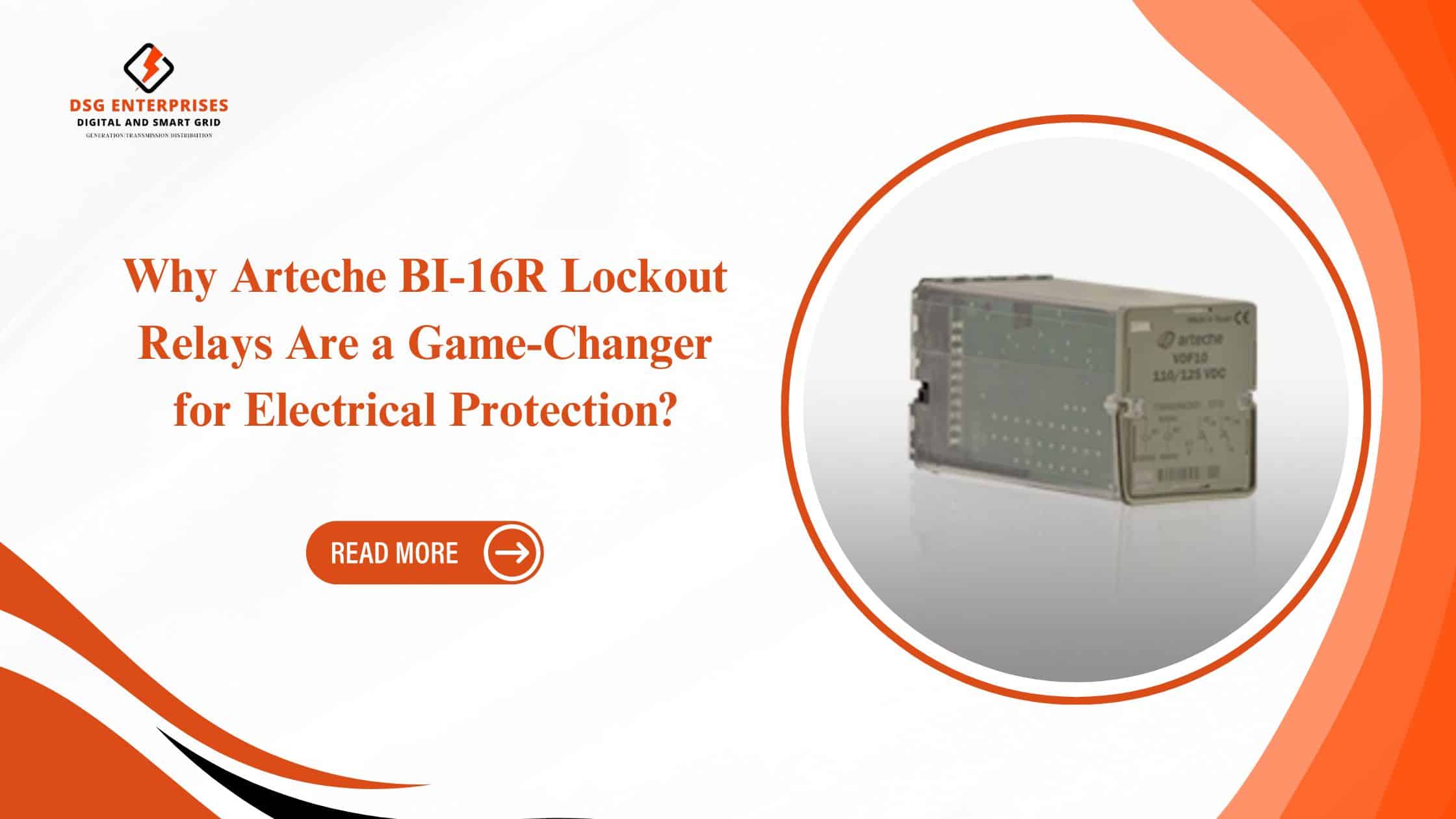 You are currently viewing Why Arteche BI-16R Lockout Relays Are a Game-Changer for Electrical Protection?