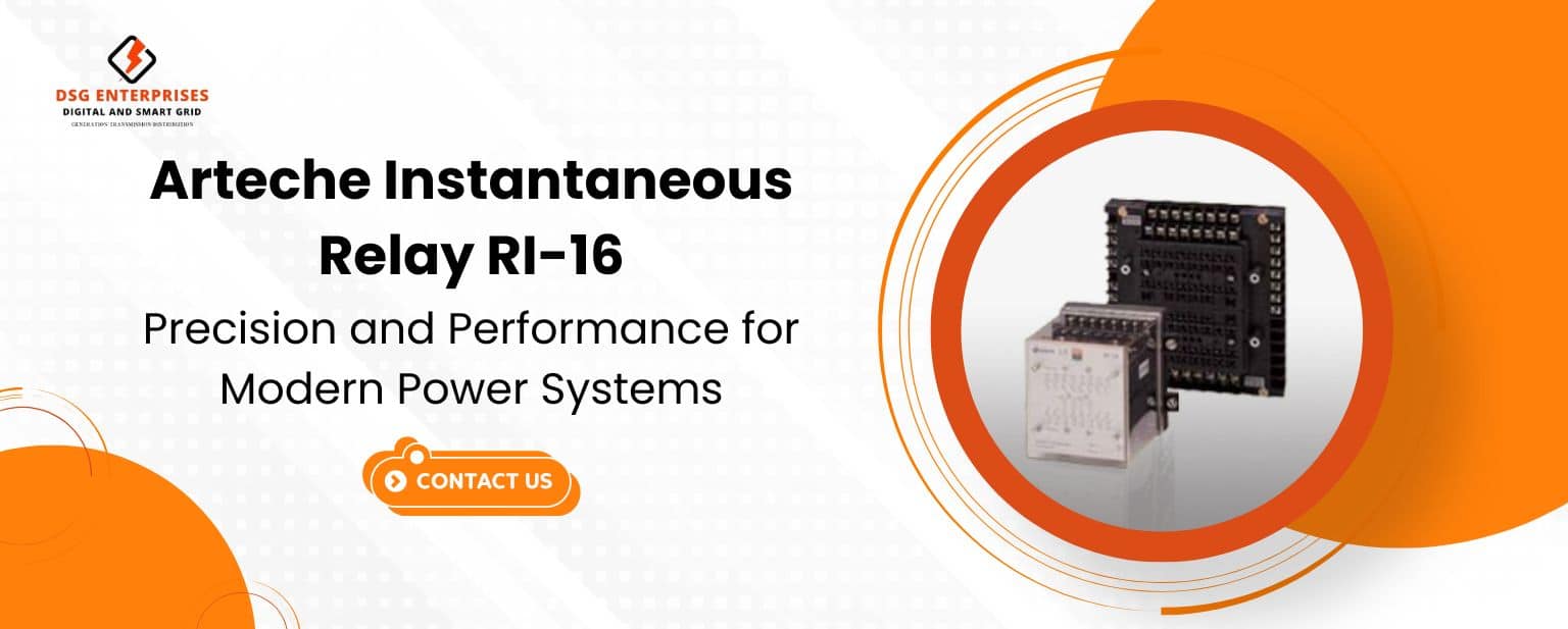 Arteche Instantaneous Relay RI-16: For Modern Power Systems
