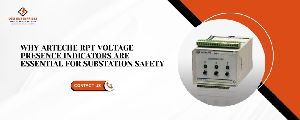 Why Arteche RPT Voltage Presence Indicators Are Essential for Substation Safety.