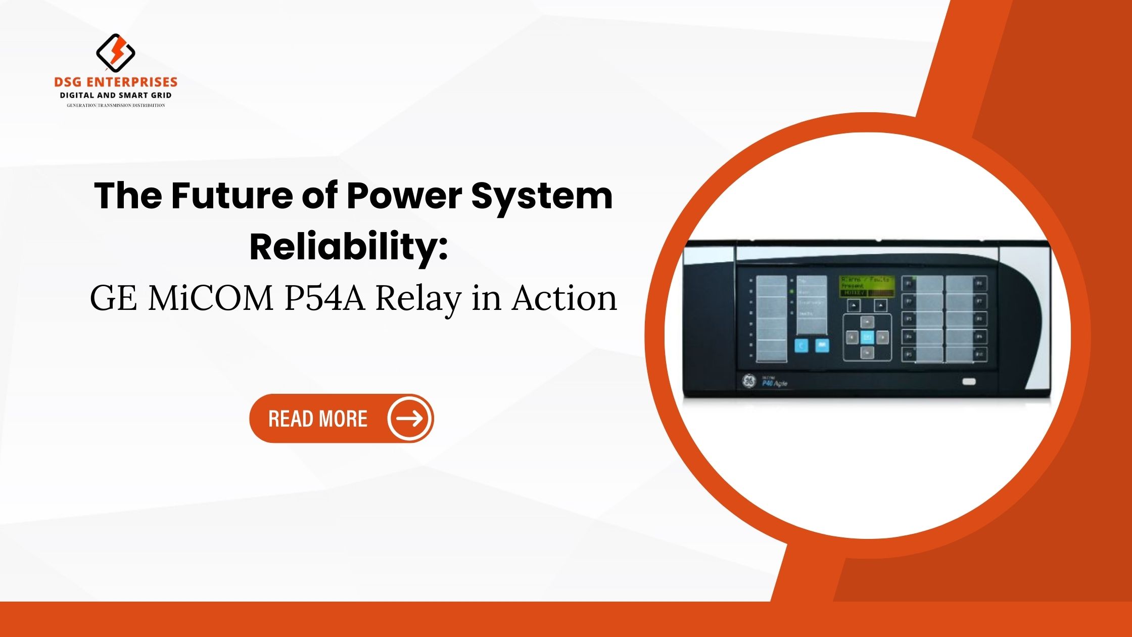 You are currently viewing The Future of Power System Reliability: GE Micom P54A Relay in Action.