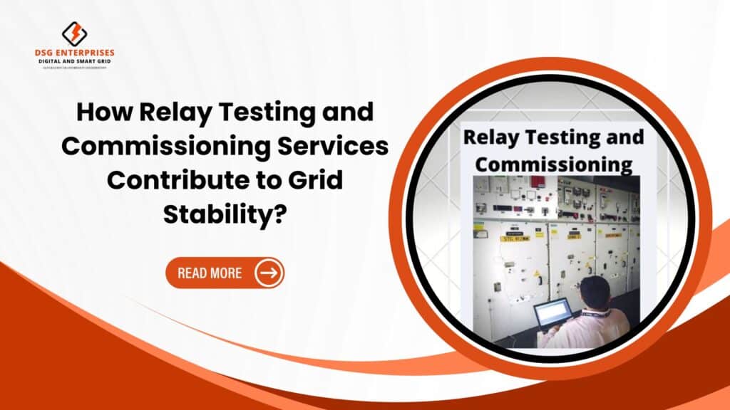 Relay Testing and Commissioning Services