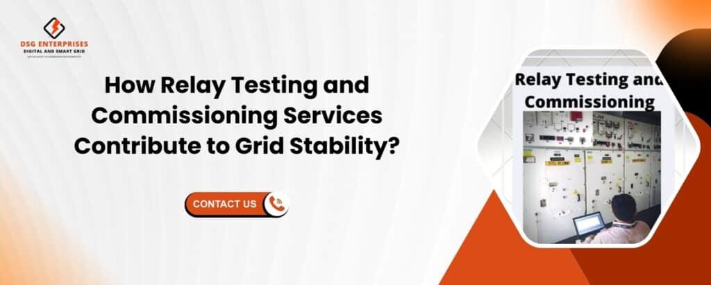 Relay Testing and Commissioning Services