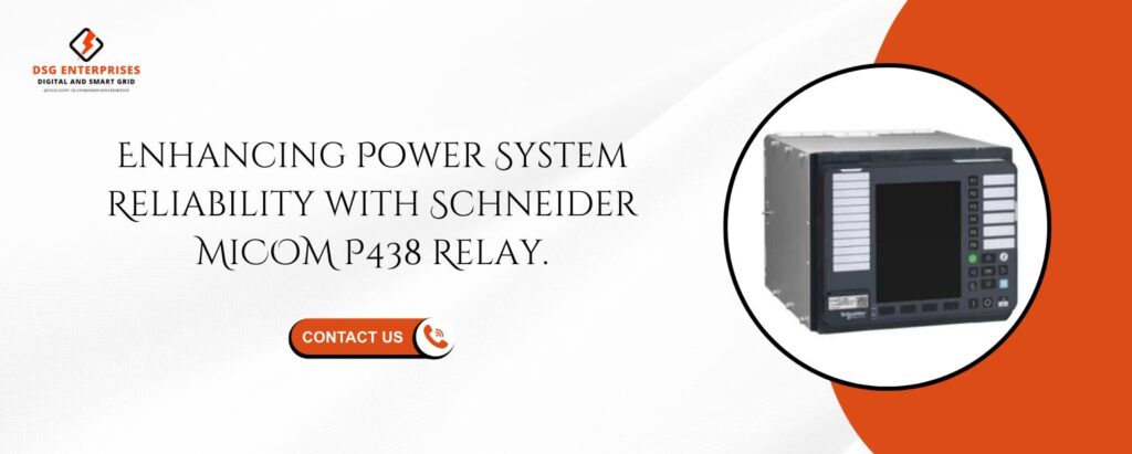 Schneider MiCOM P438 Relay