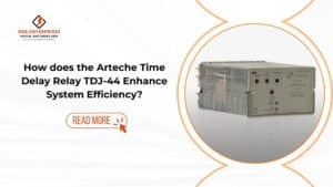 Read more about the article How does the Arteche Time Delay Relay TDJ-44 Enhance System Efficiency?