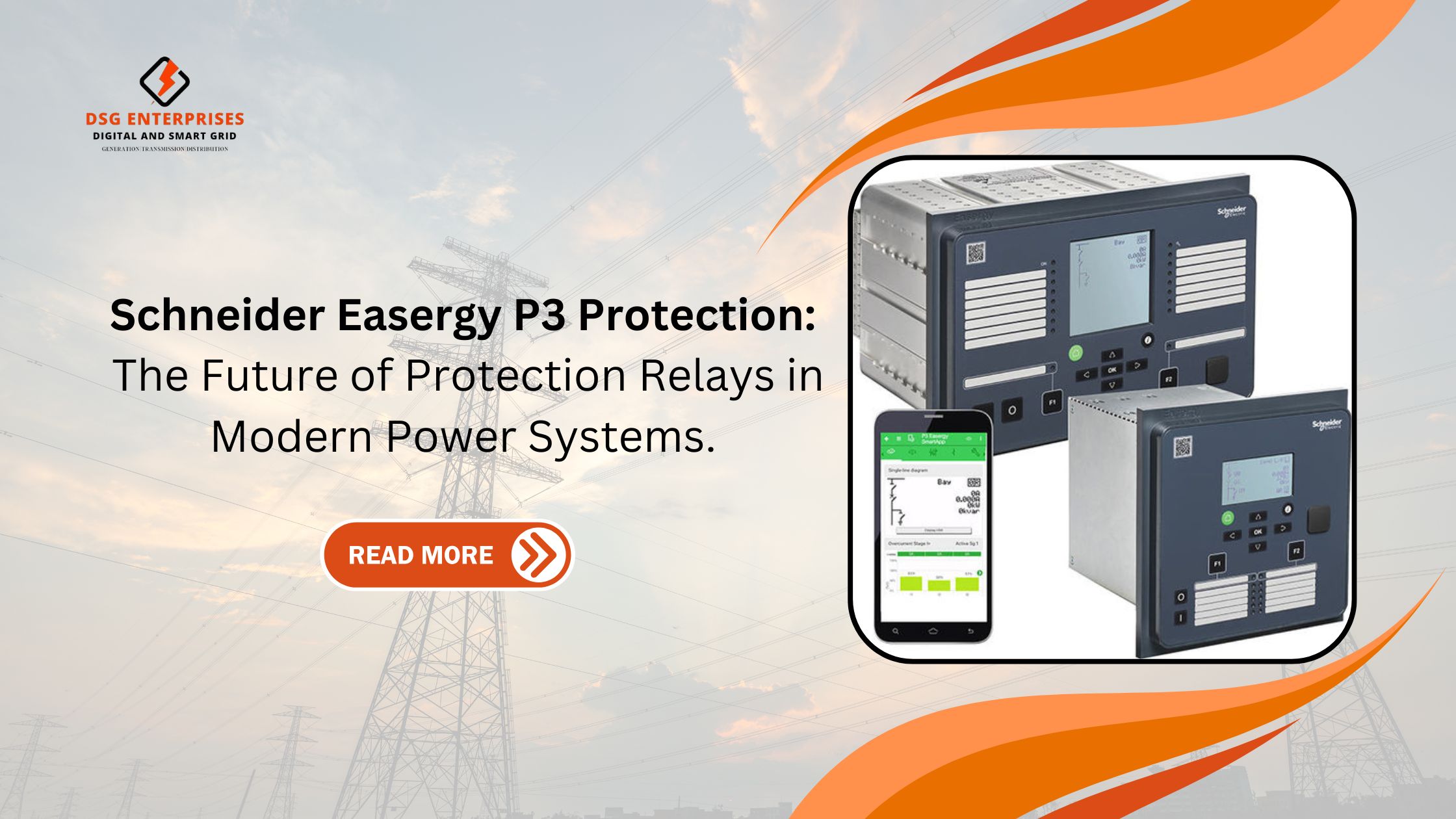 You are currently viewing Schneider Easergy P3 Protection: The Future of Protection Relays in Modern Power Systems.