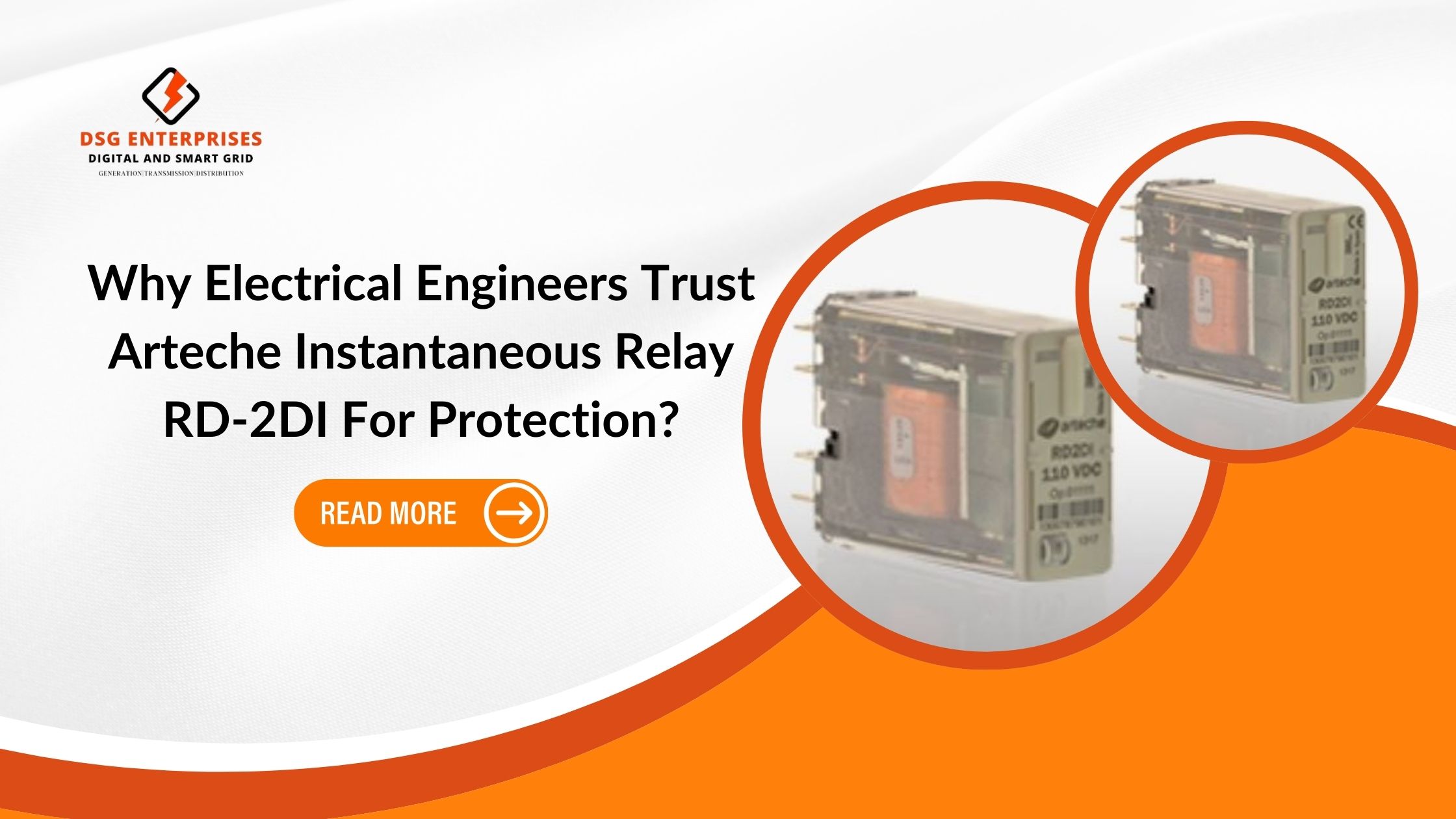 You are currently viewing Why Electrical Engineers Trust Arteche Instantaneous Relay RD-2DI For Protection?