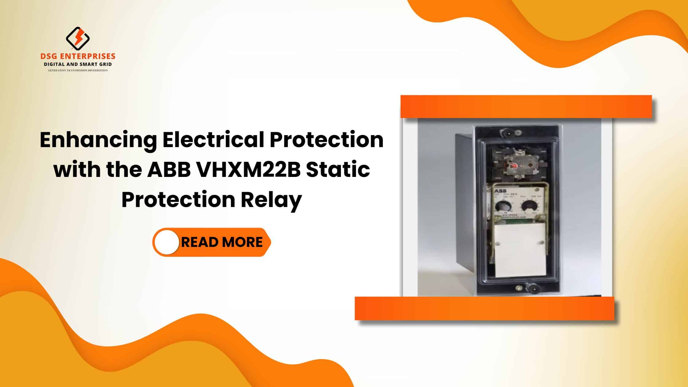 You are currently viewing Enhancing Electrical Protection with the ABB VHXM22B Static Protection Relay.