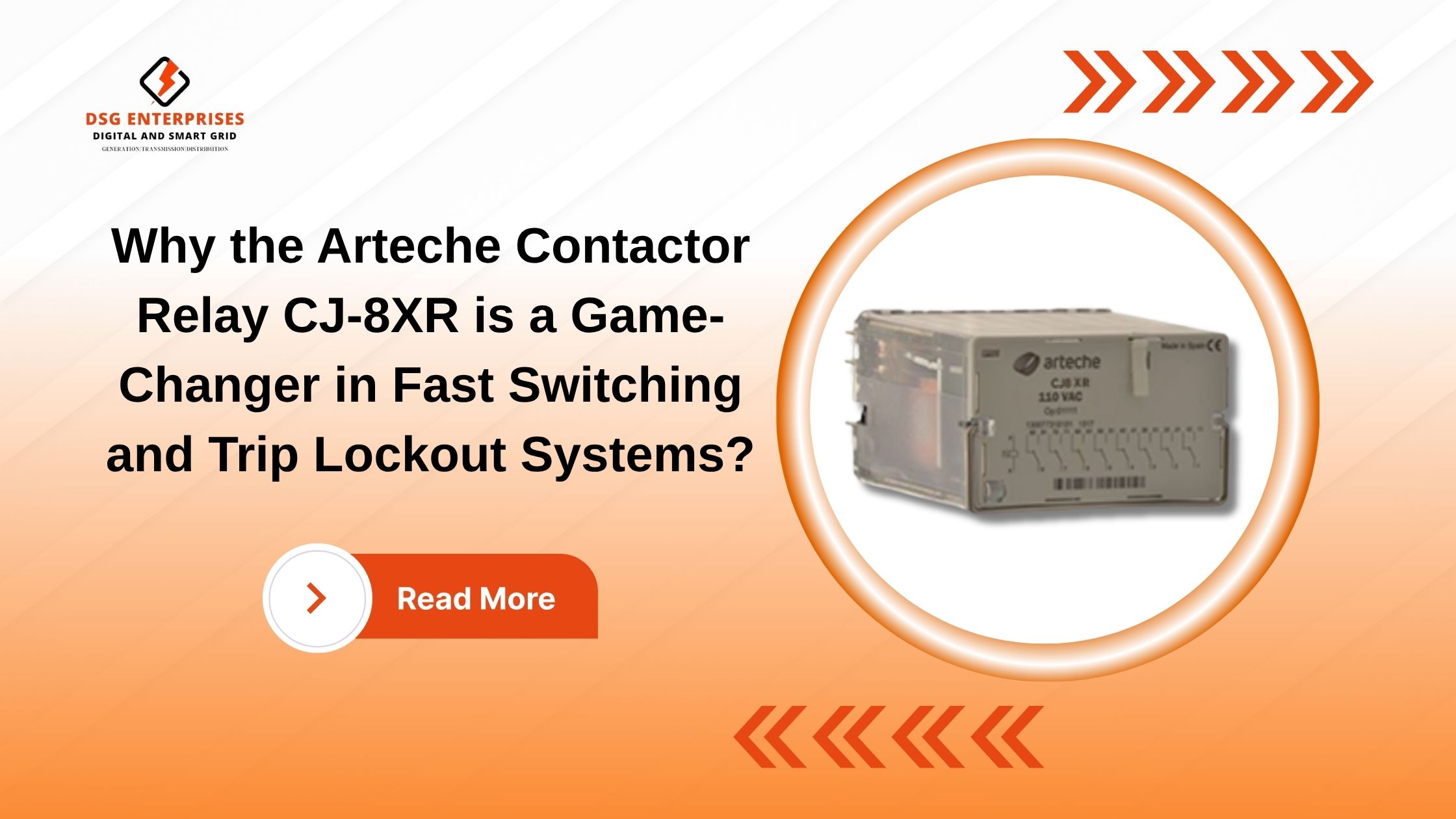 You are currently viewing Why the Arteche Contactor Relay CJ-8XR is a Game-Changer in Fast Switching and Trip Lockout Systems?