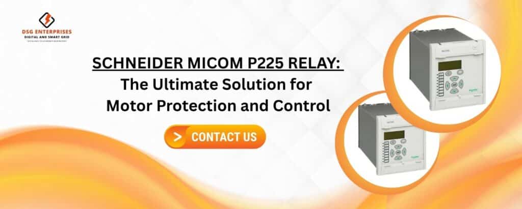 Schneider Micom P225 Relay