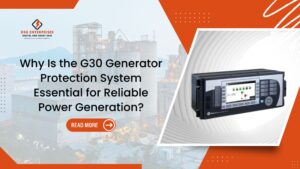 Read more about the article Why Is the G30 Generator Protection System Essential for Reliable Power Generation?