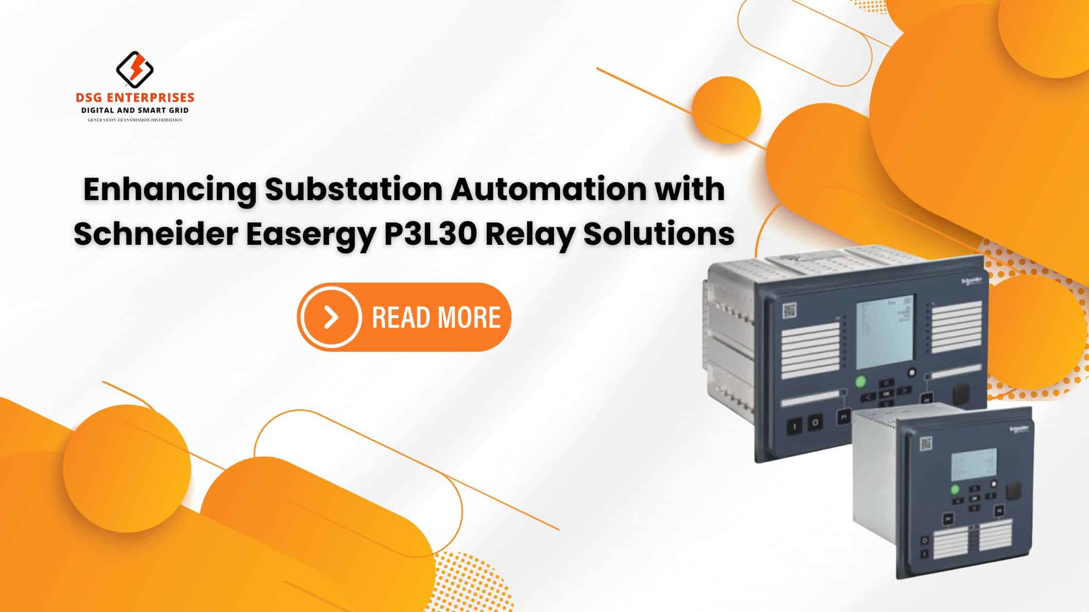 You are currently viewing Enhancing Substation Automation with Schneider Easergy P3L30 Relay Solutions.