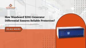Read more about the article How Woodward XD1G Generator Differential Ensures Reliable Protection?